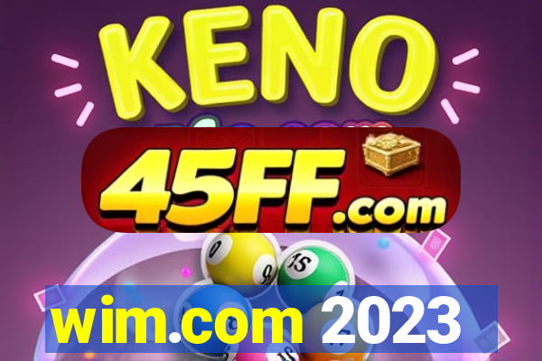 wim.com 2023